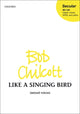 Book cover of: Like a Singing Bird