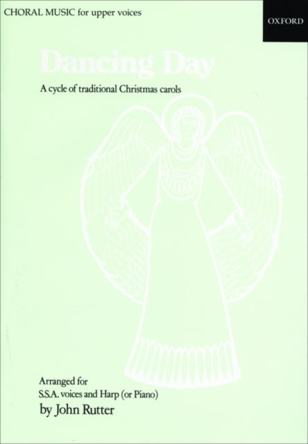 Book cover of: Dancing Day. By: John Rutter