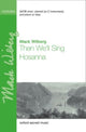 Book cover of: Then We'll Sing Hosanna