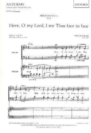 Here, O my Lord, I see Thee face to face