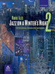 Book cover of: Jazz on a Winter's Night 2