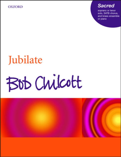 Book cover of: Jubilate. By: Bob Chilcott