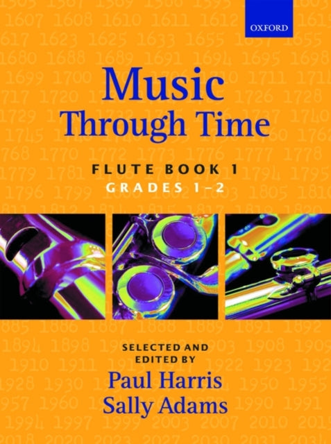 Book cover of: Music through Time Flute Book 1. By: Adams