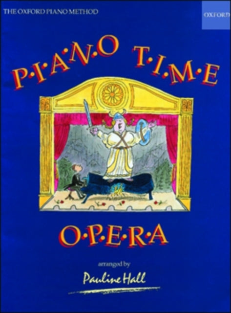 Book cover of: Piano Time Opera. By: Pauline Hall