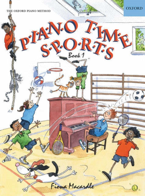 Book cover of: Piano Time Sports Book 1. By: Fiona Macardle