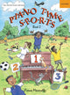 Book cover of: Piano Time Sports Book 2. By: Fiona Macardle