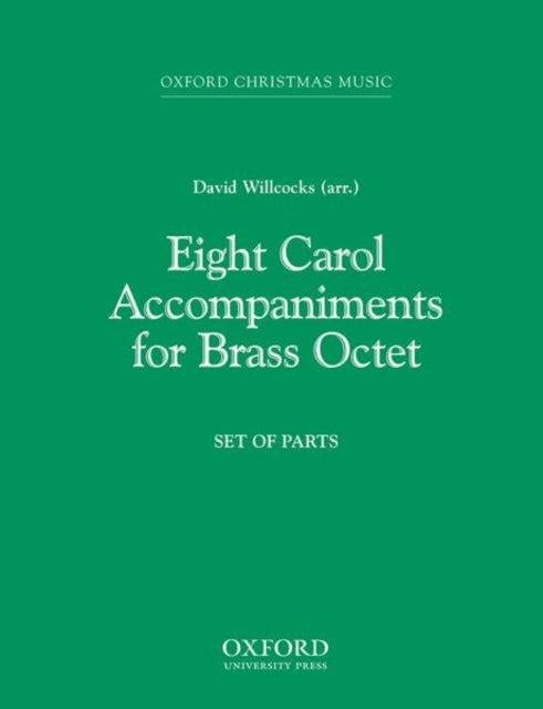 Book cover of: Eight Carol Accompaniments for Brass a 8. By: David Willcocks