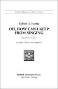 Oh, how can I keep from singing?