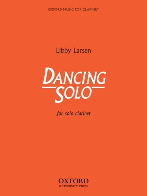 Book cover of: Dancing Solo. By: Libby Larsen