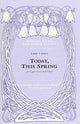 Book cover of: Today, this spring. By: Libby Larsen