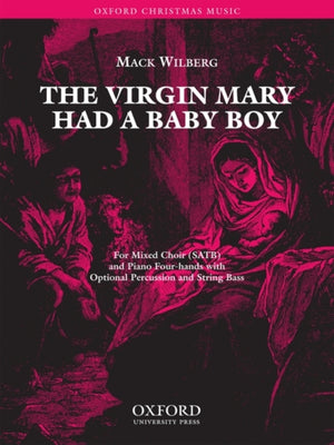 The Virgin Mary had a baby boy