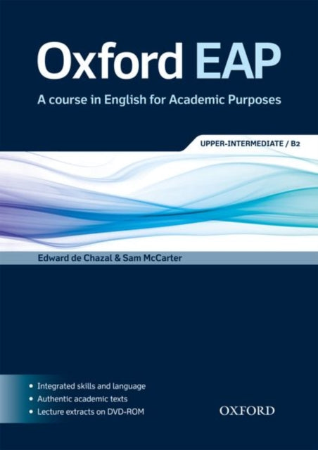 Book cover of: Oxford EAP: Upper-Intermediate/B2: Student's Book and DVD-ROM Pack