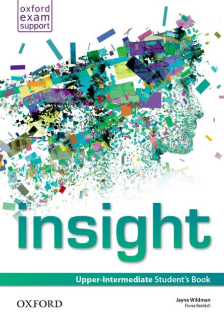 Book cover of: insight: Upper-Intermediate: Student's Book. By: Oxford