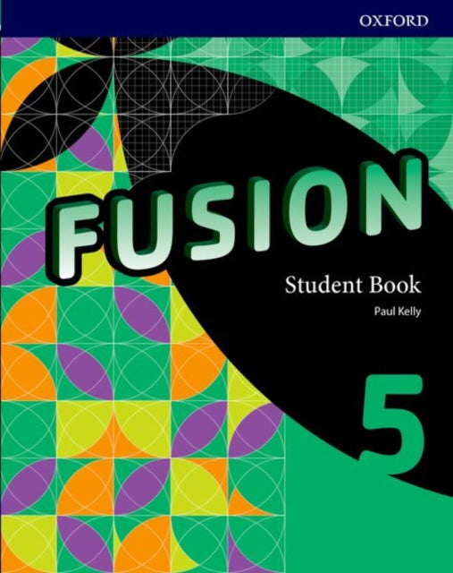 Book cover of: Fusion: Level 5: Student Book. By: Kelly, Paul