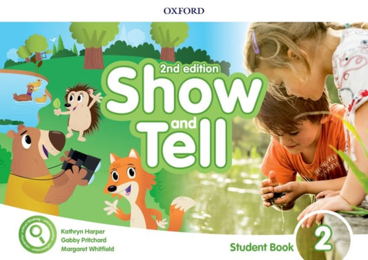 Book cover of: Show and Tell: Level 2: Student Book Pack. By: Kathryn Harper