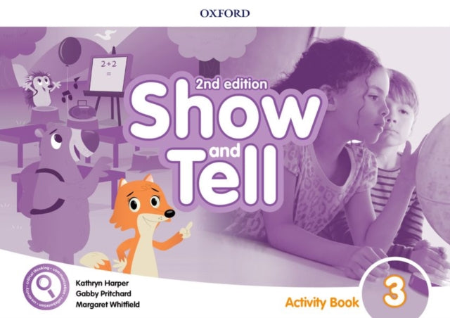 Book cover of: Show and Tell: Level 3: Activity Book. By: Kathryn Harper