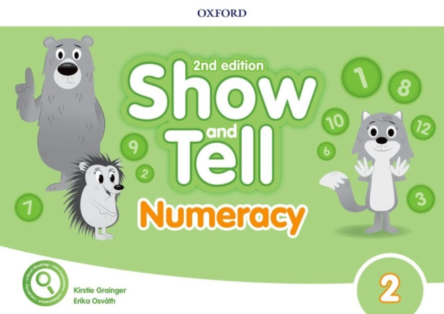 Book cover of: Show and Tell: Level 2: Numeracy Book. By: Erika Osváth
