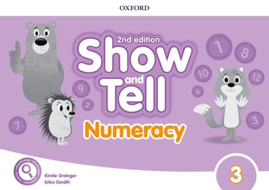 Book cover of: Show and Tell: Level 3: Numeracy Book. By: Erika Osváth