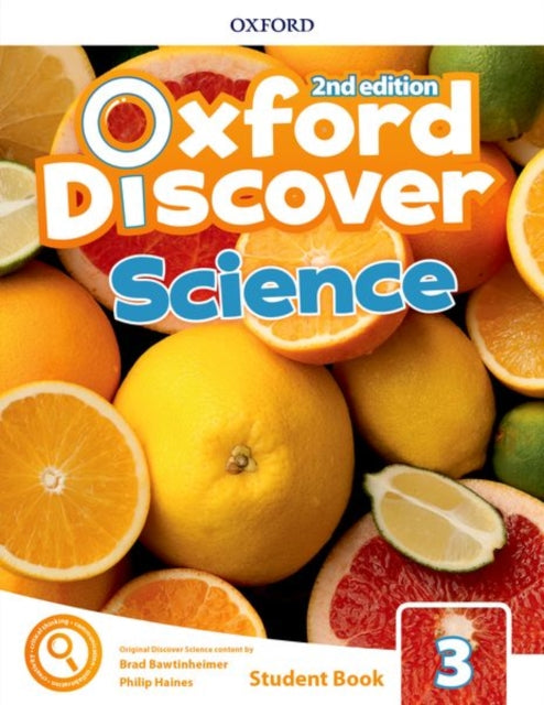 Book cover of: Oxford Discover Science: Level 3: Student Book with Online Practice. By: Brad Bawtinheimer