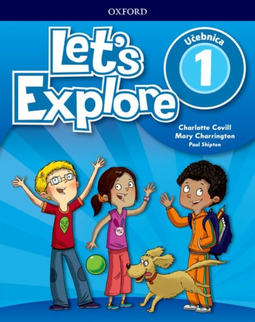 Book cover of: Lets Explore 1 Class Book (Slovak Republic)