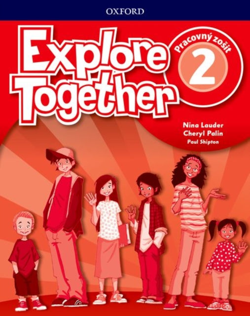 Book cover of: Explore Together 2 Activity Book (Slovak Republic)