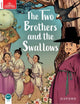 Book cover of: Classic Tales Second Edition: Level 2: The Two Brothers and the Swallows. By: Sue Arengo