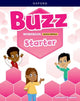 Book cover of: Buzz: Starter Level: Student Workbook CAPITALIZED edition