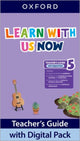 Book cover of: Learn With Us Now: Level 5: Teacher's Guide with Digital Pack