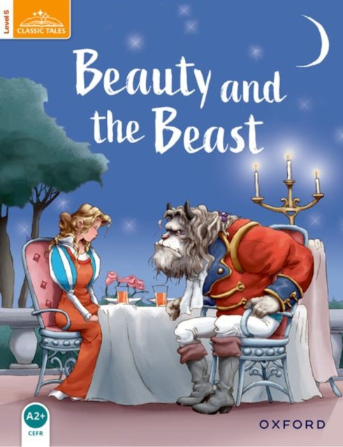 Book cover of: Classic Tales Second Edition: Level 5: Beauty and the Beast. By: Sue Arengo