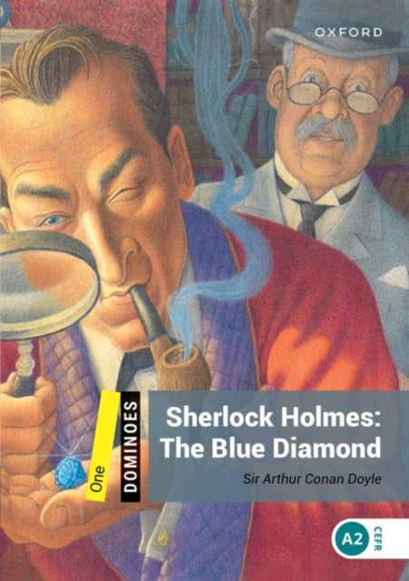 Dominoes: Level 1: Sherlock Holmes: The Blue Diamond