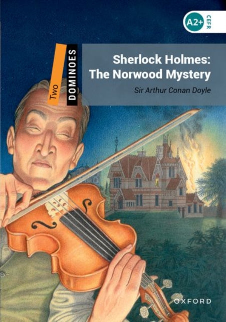 Book cover of: Dominoes: Level 2: Sherlock Holmes: The Norwood Mystery