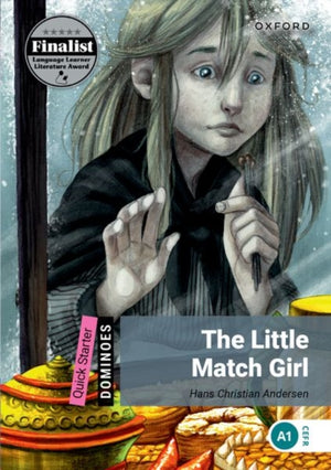 Dominoes: Quick Starter: The Little Match Girl