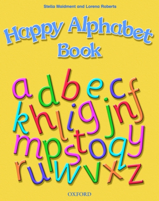 Book cover of: Happy Alphabet Book. By: Stella Maidment