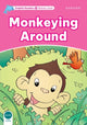 Book cover of: Dolphin Readers Starter Level: Starter: Monkeying Around. By: Craig Wright