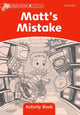 Book cover of: Dolphin Readers Level 2: Matt's Mistake Activity Book