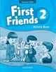 Book cover of: First Friends (American English): 2: Activity Book. By: Susan Iannuzzi