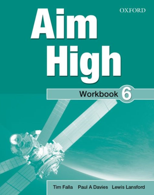 Book cover of: Aim High: Level 6: Workbook. By: Tim Falla