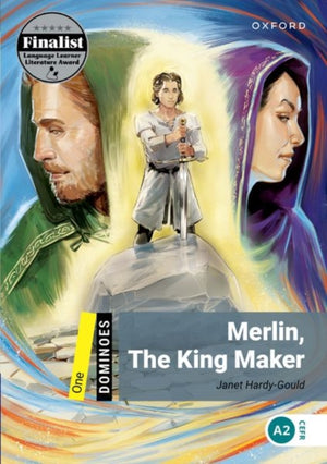 Dominoes: Level 1: Merlin, The King Maker
