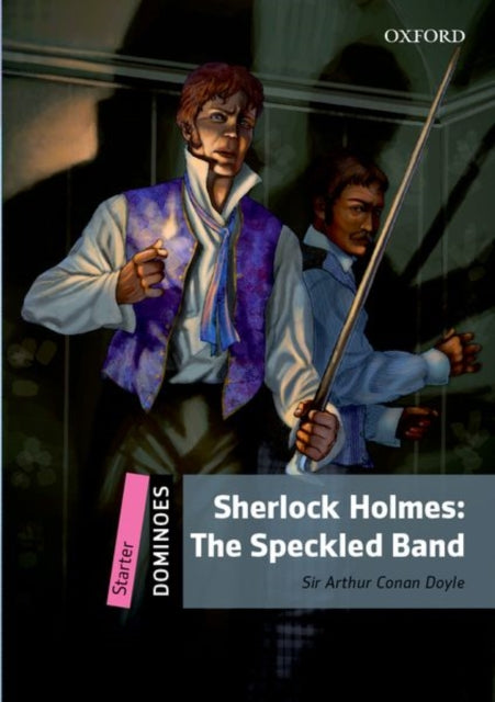 Dominoes: Level 1: Sherlock Holmes & the Speckled Band