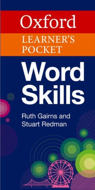 Book cover of: Oxford Learner's Pocket Word Skills. By: Ruth Gairns