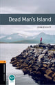 Book cover of: Oxford Bookworms Library: Level 2: Dead Man's Island audio pack. By: Oxford Dictionaries Staff
