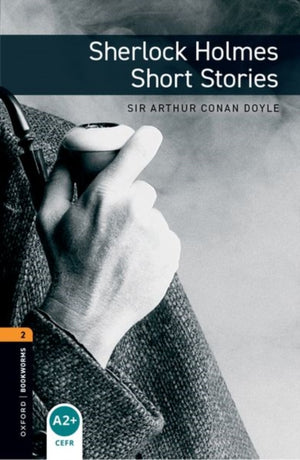 Oxford Bookworms Library: Level 2: Sherlock Holmes Short Stories audio pack