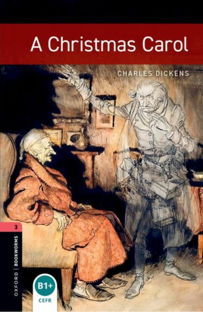 Book cover of: Oxford Bookworms Library: Level 3: A Christmas Carol audio pack. By: [duplicate of OL24638A] Charles Dickens