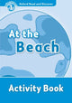 Book cover of: Oxford Read and Discover: Level 1: At the Beach Activity Book. By: Hazel Geatches