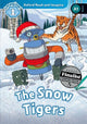 Book cover of: Oxford Read and Imagine: Level 1: The Snow Tigers Audio Pack. By: Oxford University Press Staff