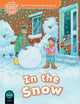 Book cover of: Oxford Read and Imagine: Beginner: In the Snow. By: Paul Shipton