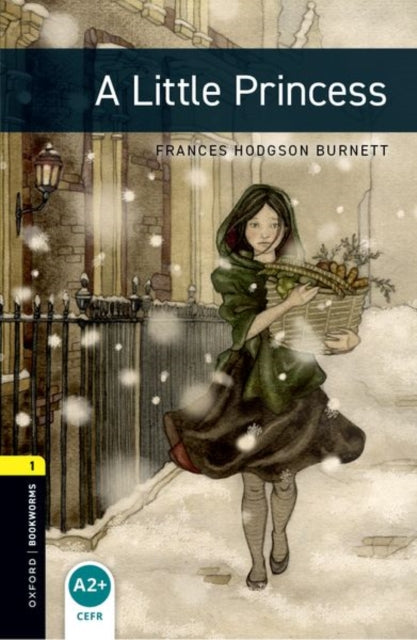 Book cover of: Oxford Bookworms Library: Level 1: A Little Princess