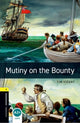 Book cover of: Oxford Bookworms Library: Level 1:: Mutiny on the Bounty