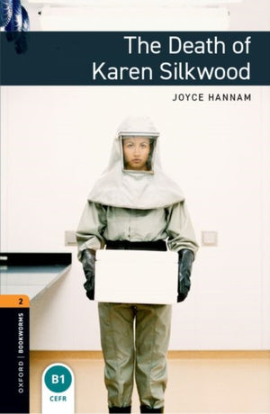 Oxford Bookworms Library: Level 2:: The Death of Karen Silkwood