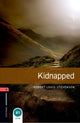 Book cover of: Oxford Bookworms Library: Level 3: Kidnapped. By: Robert Louis Stevenson